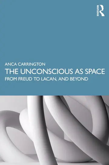 Cover of The Unconscious as Space