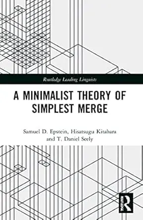 Cover of A Minimalist Theory of Simplest Merge