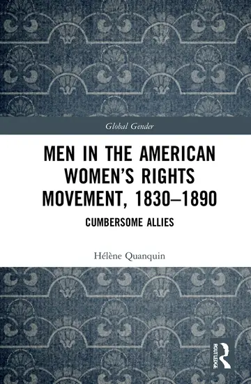 Cover of Men in the American Women’s Rights Movement, 1830–1890