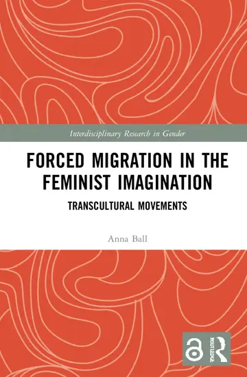 Cover of Forced Migration in the Feminist Imagination