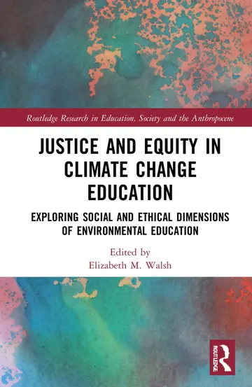 Cover of Justice and Equity in Climate Change Education