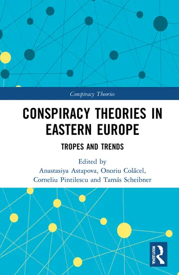 Cover of Conspiracy Theories in Eastern Europe