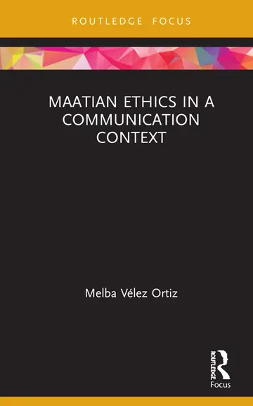 Cover of Maatian Ethics in a Communication Context