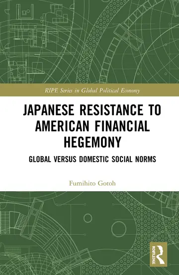 Cover of Japanese Resistance to American Financial Hegemony