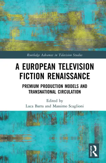Cover of A European Television Fiction Renaissance