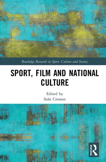 Cover of Sport, Film and National Culture