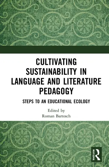 Cover of Cultivating Sustainability in Language and Literature Pedagogy