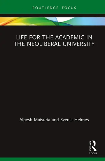 Cover of Life for the Academic in the Neoliberal University