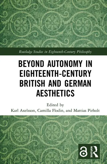 Cover of Beyond Autonomy in Eighteenth-Century British and German Aesthetics