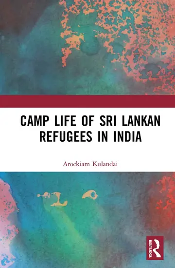 Cover of Camp Life of Sri Lankan Refugees in India