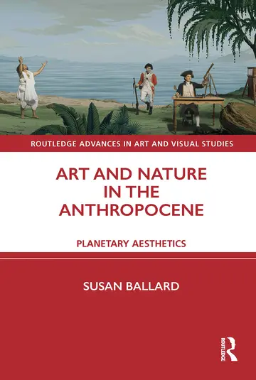 Cover of Art and Nature in the Anthropocene