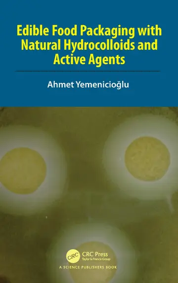 Cover of Edible Food Packaging with Natural Hydrocolloids and Active Agents