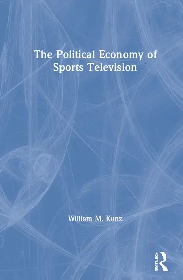 Cover of The Political Economy of Sports Television