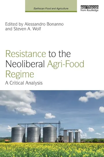 Cover of Resistance to the Neoliberal Agri-food Regime