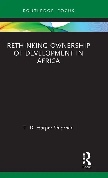 Cover of Rethinking Ownership of Development in Africa