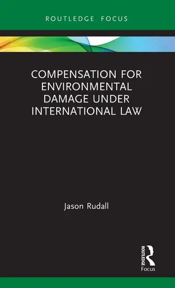 Cover of Compensation for Environmental Damage Under International Law