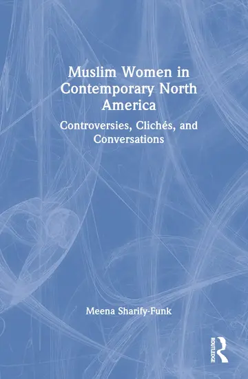 Cover of Muslim Women in Contemporary North America