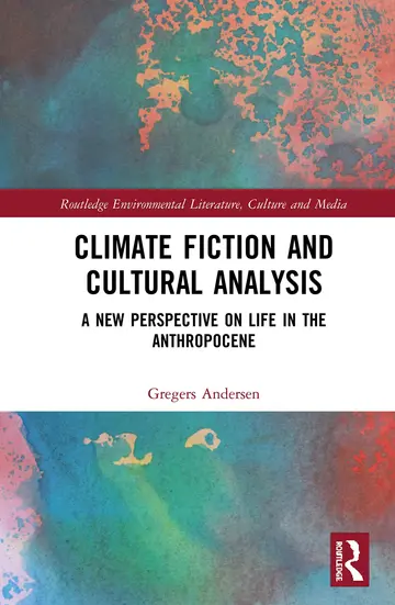 Cover of Climate Fiction and Cultural Analysis