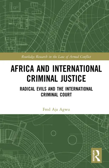 Cover of Africa and International Criminal Justice