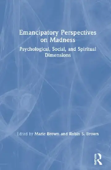 Cover of Emancipatory Perspectives on Madness