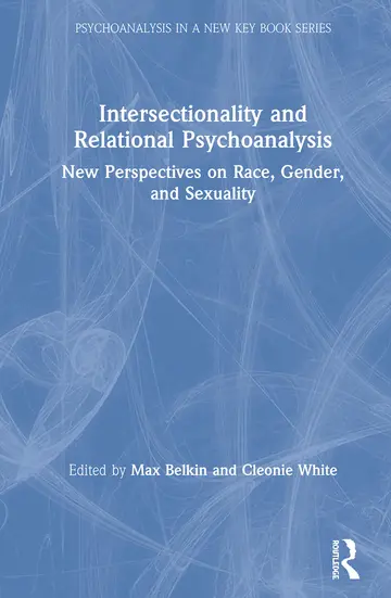 Cover of Intersectionality and Relational Psychoanalysis