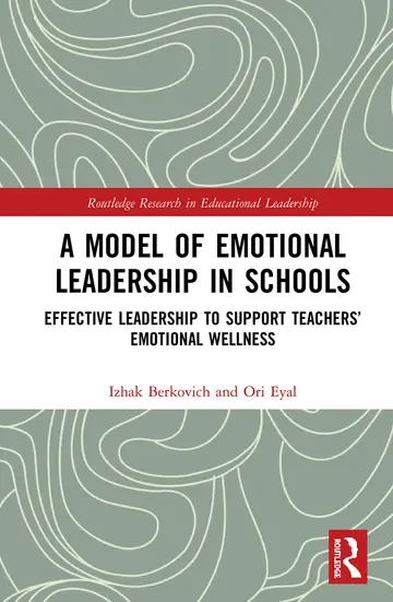 Cover of A Model of Emotional Leadership in Schools
