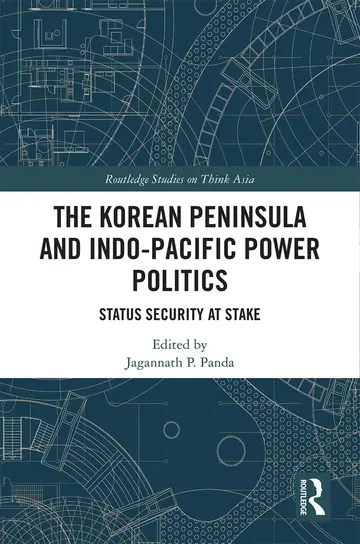 Cover of The Korean Peninsula and Indo-pacific Power Politics