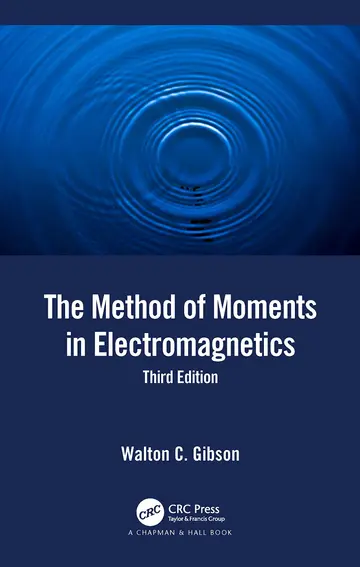 Cover of The Method of Moments in Electromagnetics
