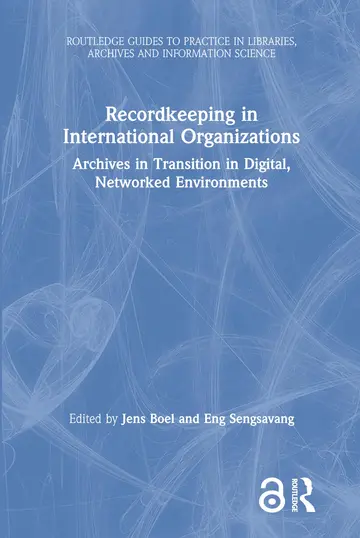 Cover of Recordkeeping in International Organizations