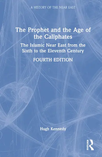 Cover of The Prophet and the Age of the Caliphates