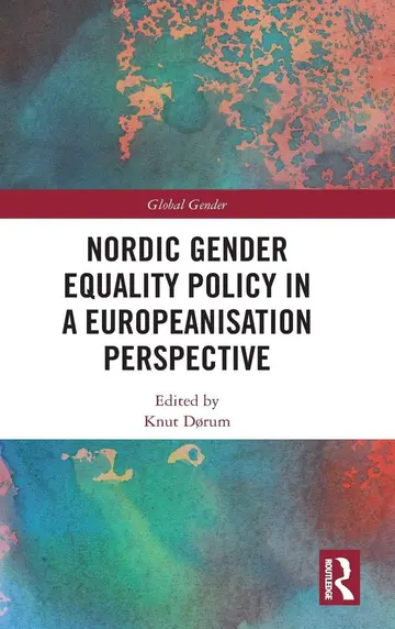 Cover of Nordic Gender Equality Policy in a Europeanisation Perspective