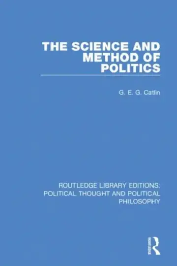 Cover of The Science and Method of Politics
