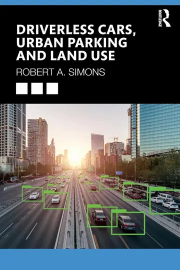 Cover of Driverless Cars, Urban Parking and Land Use