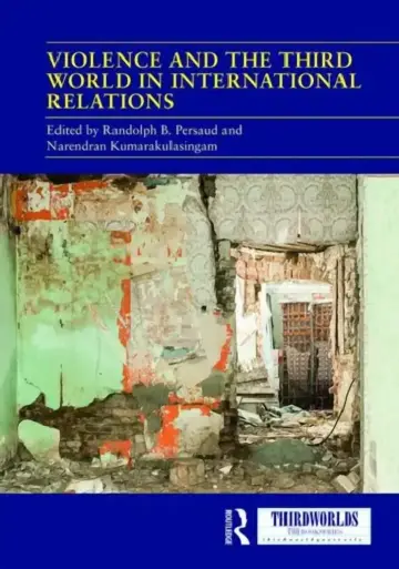 Cover of Violence and the Third World in International Relations