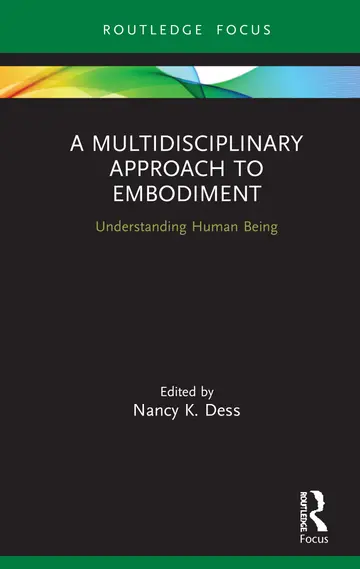 Cover of A Multidisciplinary Approach to Embodiment