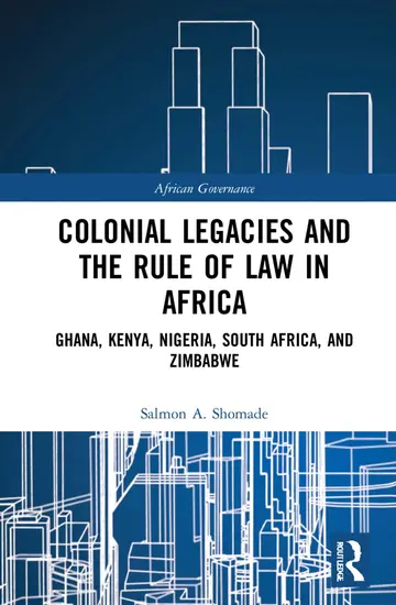 Cover of Colonial Legacies and the Rule of Law in Africa