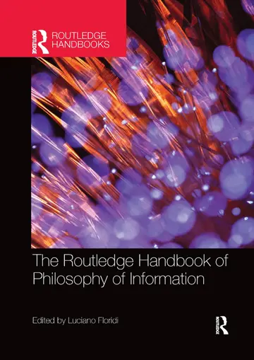 Cover of The Routledge Handbook of Philosophy of Information