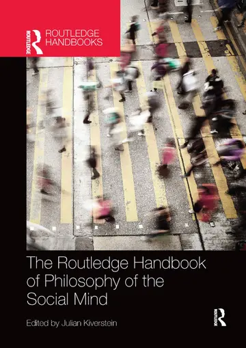 Cover of The Routledge Handbook of Philosophy of the Social Mind