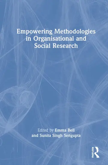 Cover of Empowering Methodologies in Organisational and Social Research