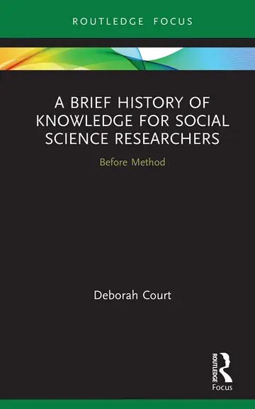 Cover of A Brief History of Knowledge for Social Science Researchers