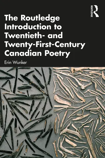 Cover of The Routledge Introduction to Twentieth and Twenty-First Century Canadian Poetry