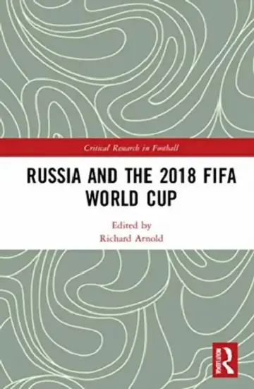 Cover of Russia and the 2018 Fifa World Cup