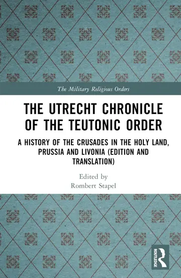 Cover of The Utrecht Chronicle of the Teutonic Order