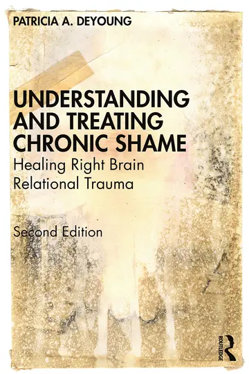 Cover of Understanding and Treating Chronic Shame