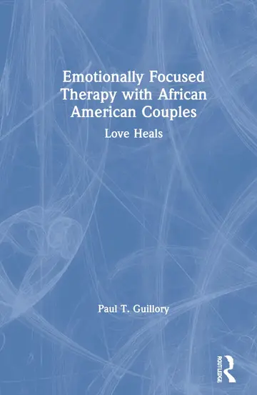 Cover of Emotionally Focused Therapy with African American Couples