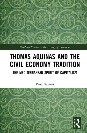 Cover of Thomas Aquinas and the Civil Economy Tradition