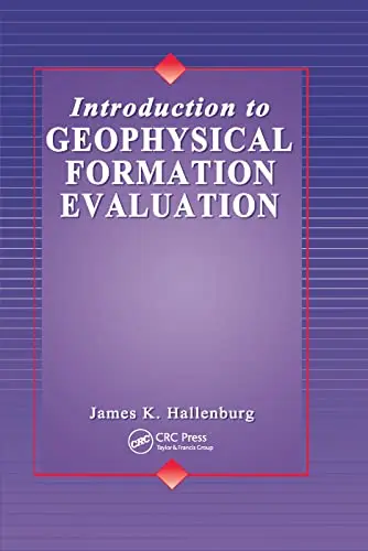 Cover of Introduction to Geophysical Formation Evaluation
