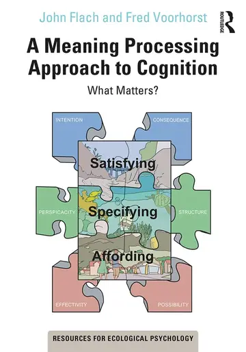 Cover of A Meaning Processing Approach to Cognition
