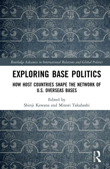 Cover of Exploring Base Politics