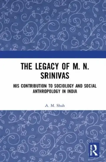 Cover of The Legacy of M. N. Srinivas